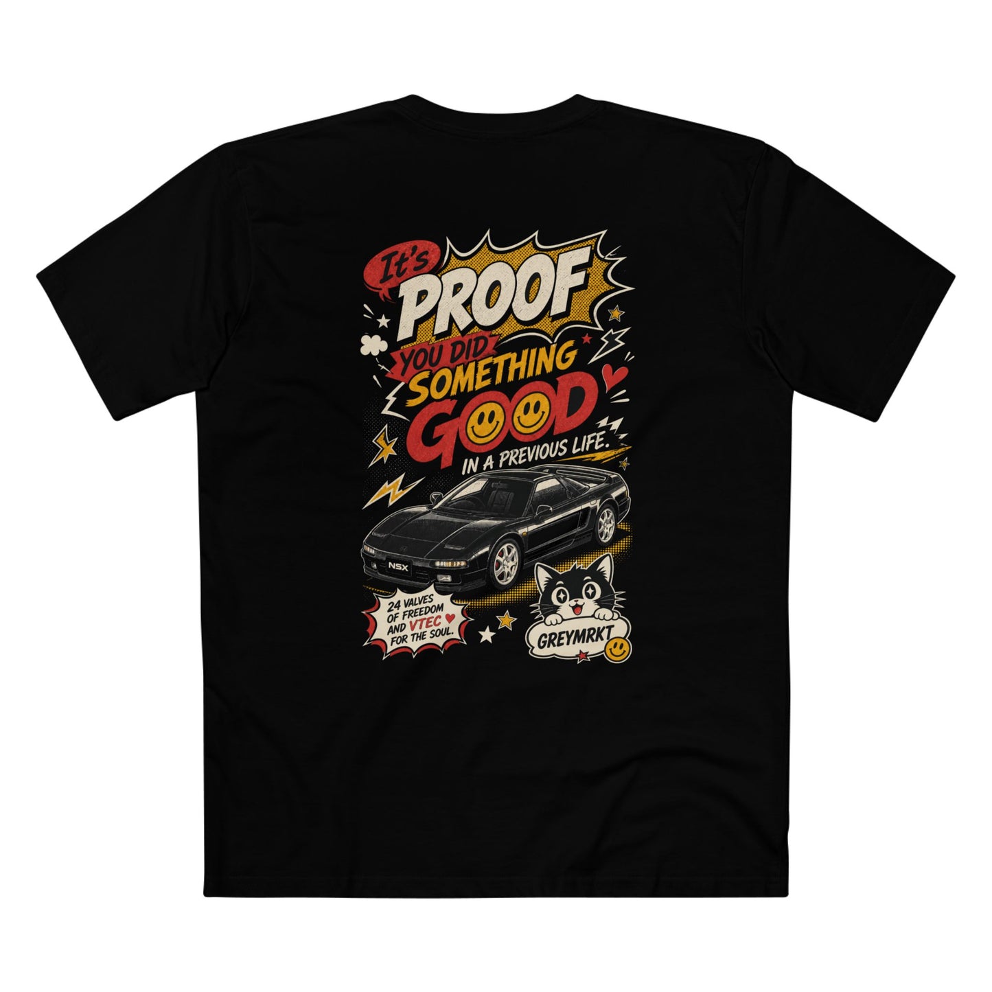GREYMRKT T-Shirt — "It’s Proof You Did Something Good in a Previous Life" Retro Car Graphic Tee